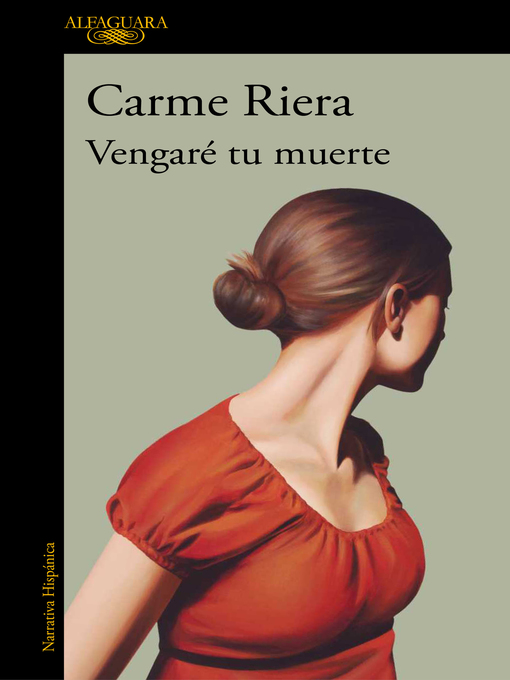 Title details for Vengaré tu muerte by Carme Riera - Available